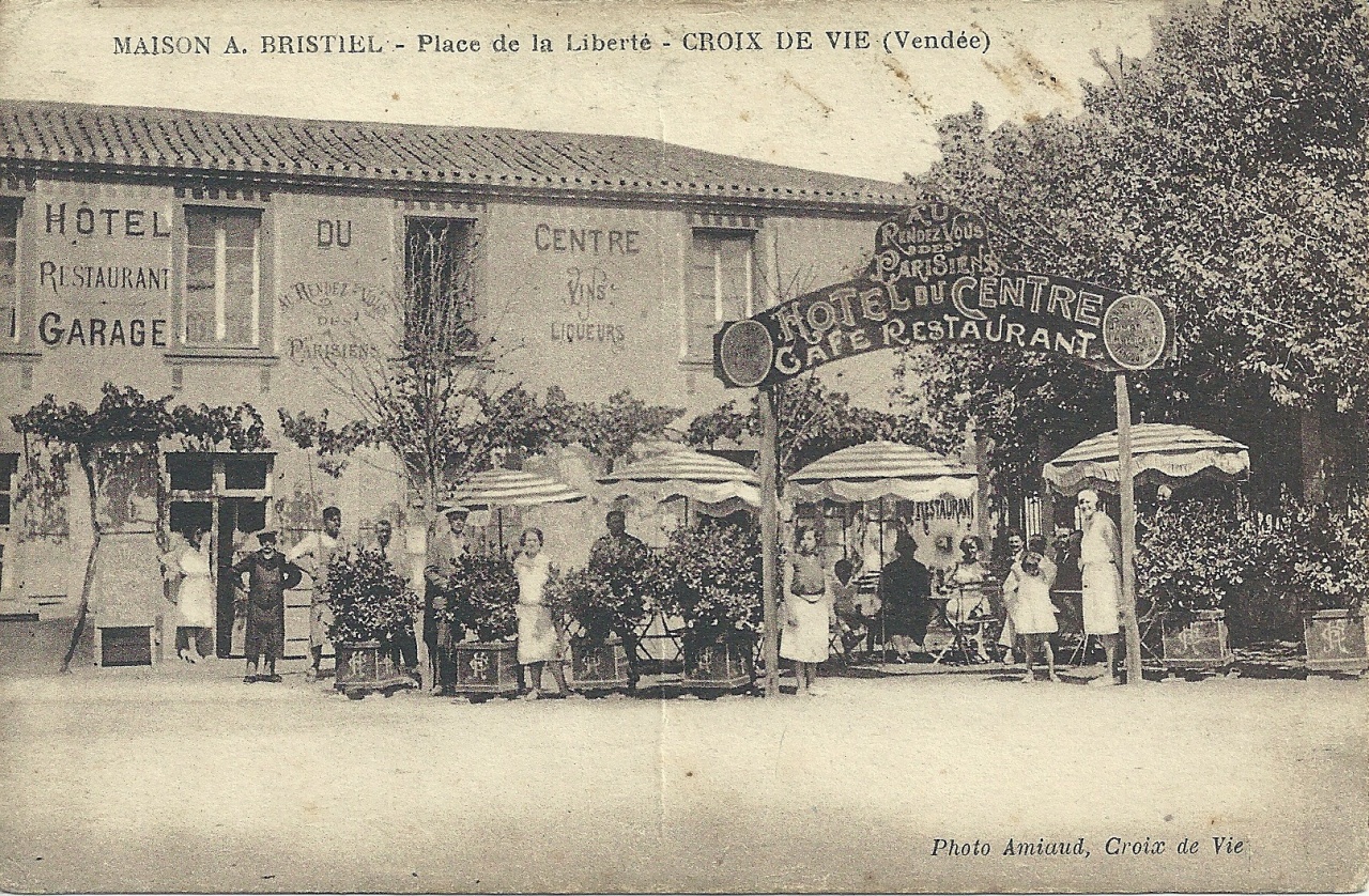 Croix-de-Vie, Hôtel du Centre, Maison Bristiel.