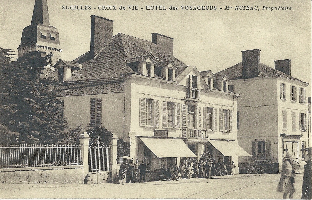 St-Gilles-Croix-de-Vie, hôtel des Voyageurs, Mme Huteau Propriétaire.