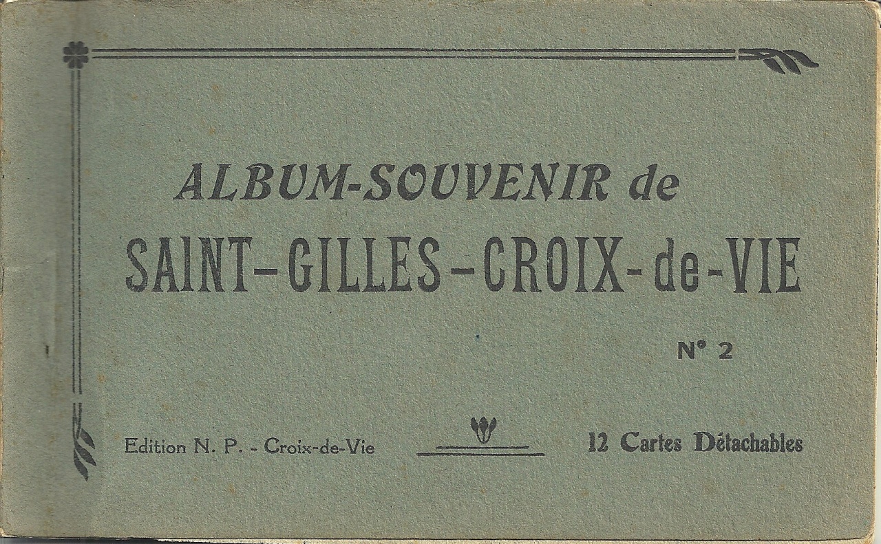 Carnet de 12 vues de St-Gilles et Croix-de-Vie.